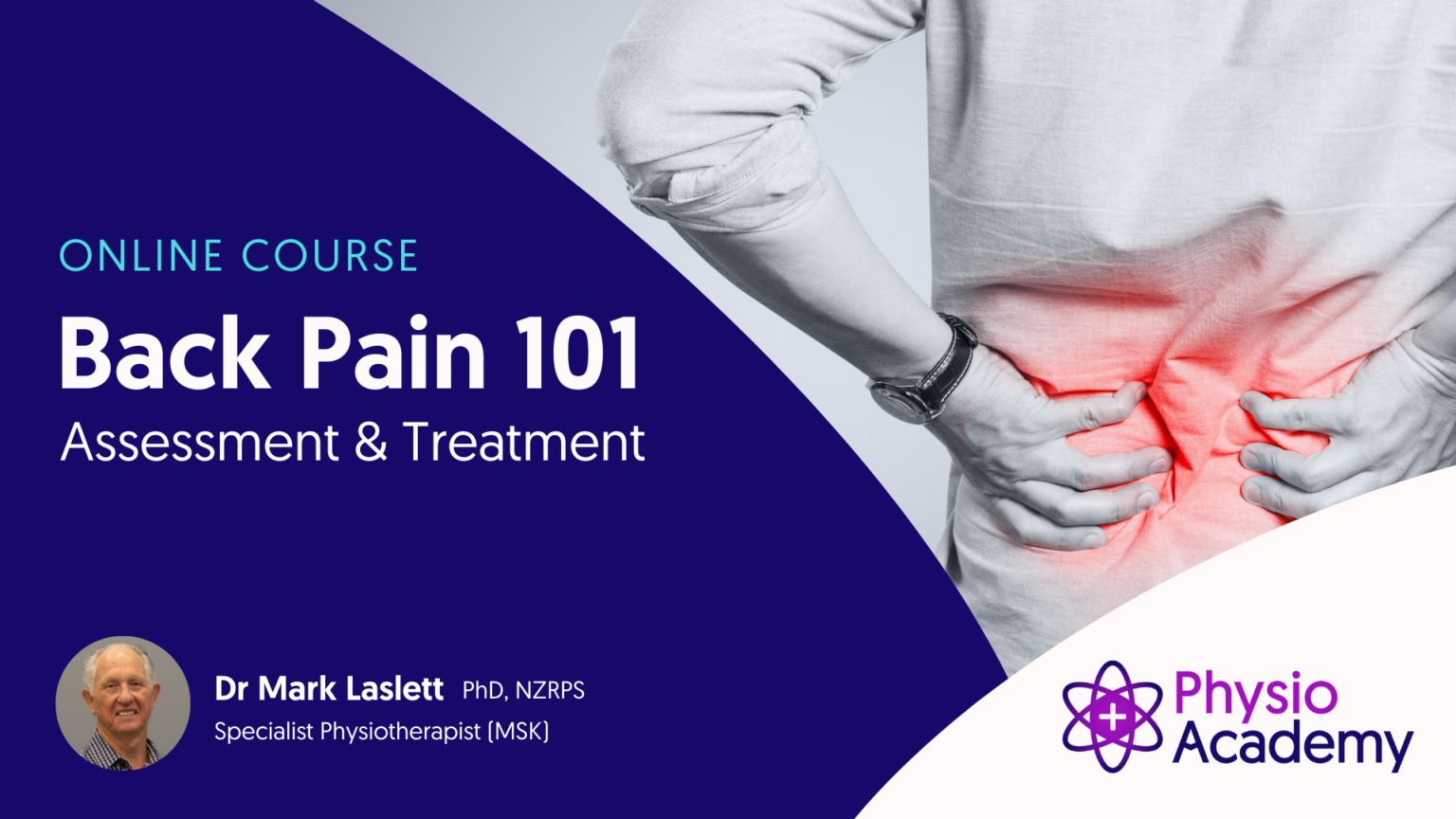 Physio Academy - Back Pain 101: Basic Assessment & Treatment - Key ...