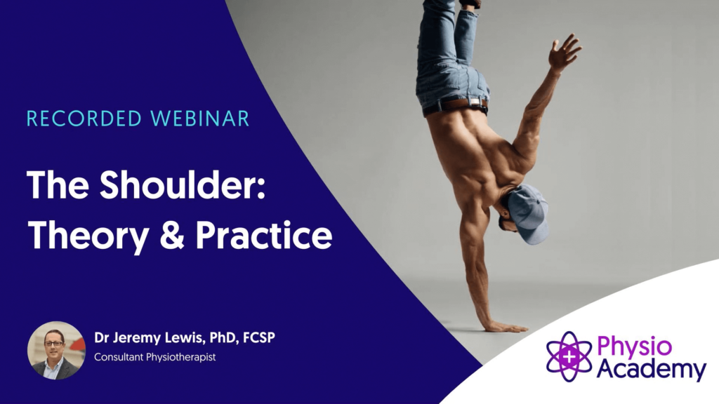 Cover for The Shoulder: Theory & Practice physiotherapy course webinar